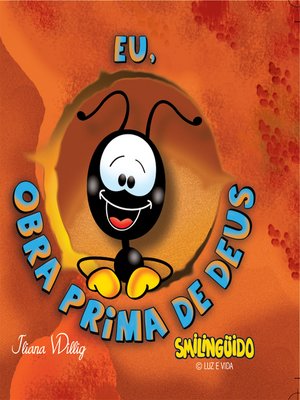 cover image of Smilingüido--Eu, obra prima de Deus
